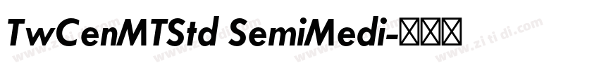 TwCenMTStd SemiMedi字体转换